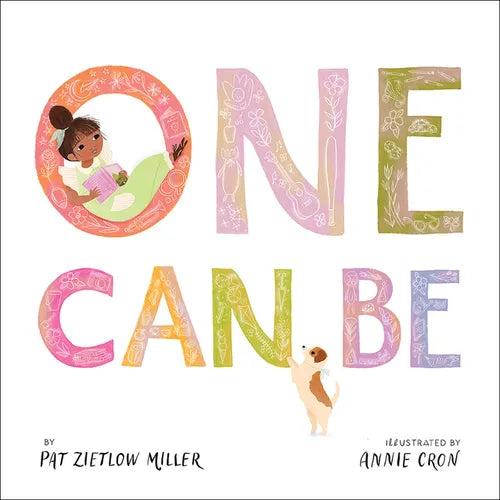 One Can Be - Hardcover