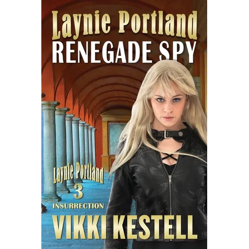 Laynie Portland, Renegade Spy - Paperback