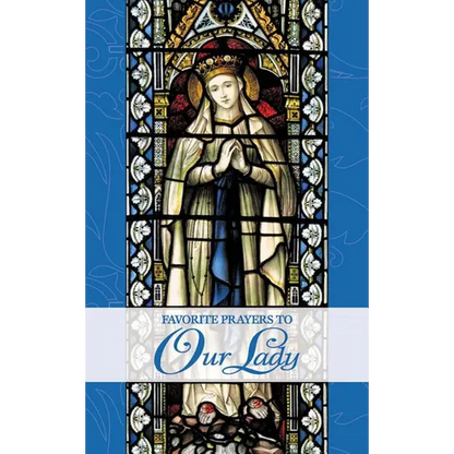 Favorite Prayers to Our Lady - Paperback