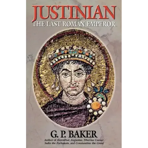 Justinian: The Last Roman Emporer - Paperback