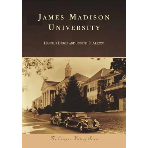 James Madison University - Paperback