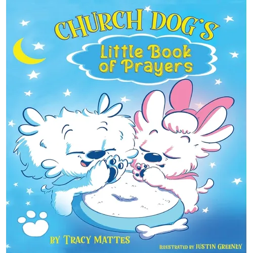 Church Dog's Little Book of Prayers - Hardcover