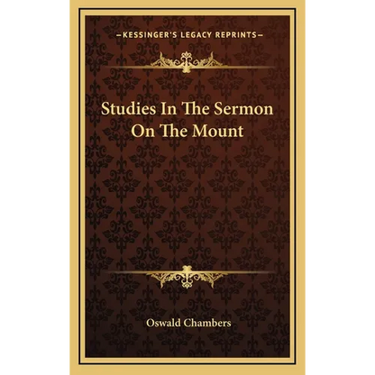 Studies In The Sermon On The Mount - Hardcover