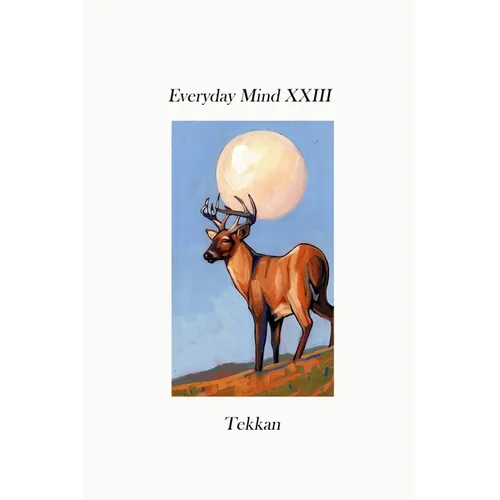 Everyday Mind XXIII - Paperback