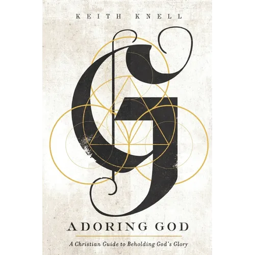 Adoring God - Paperback
