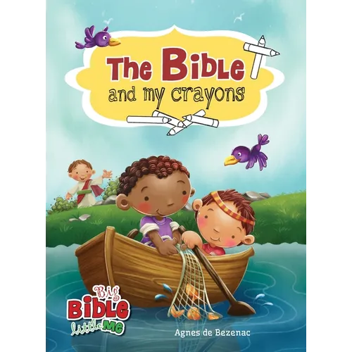 The Bible and My Crayons: Coloring and Activity Book - Hardcover