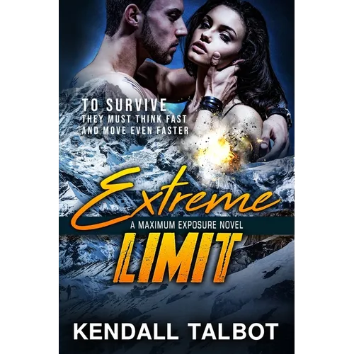 Extreme Limit: Action-Packed Romantic Suspense - Paperback