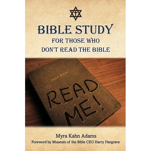 Bible Study For Those Who Don't Read The Bible - Paperback
