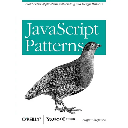 JavaScript Patterns: Build Better Applications with Coding and Design Patterns - Paperback