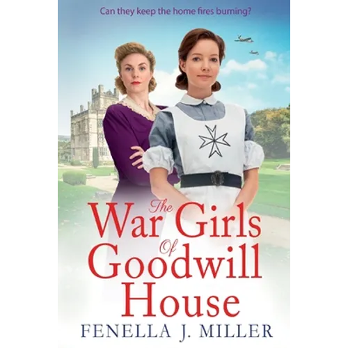 The War Girls of Goodwill House - Paperback