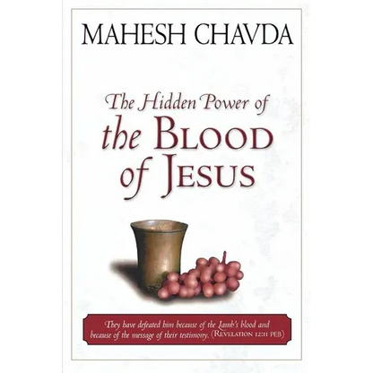 The Hidden Power of the Blood of Jesus - Paperback