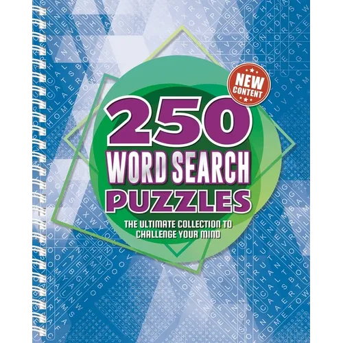 250 Word Search Puzzles: 250 Easy to Hard Wordsearch Puzzles for Adults - Spiral