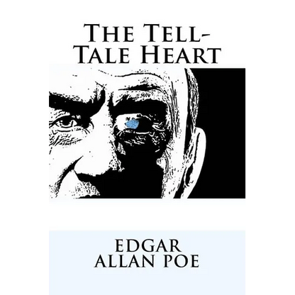 The Tell-Tale Heart Edgar Allan Poe - Paperback