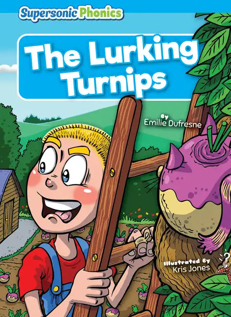 The Lurking Turnips - Library Binding
