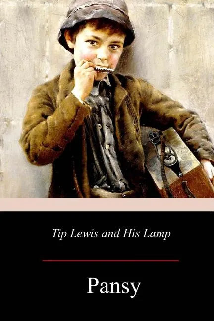 Tip Lewis and His Lamp - Paperback