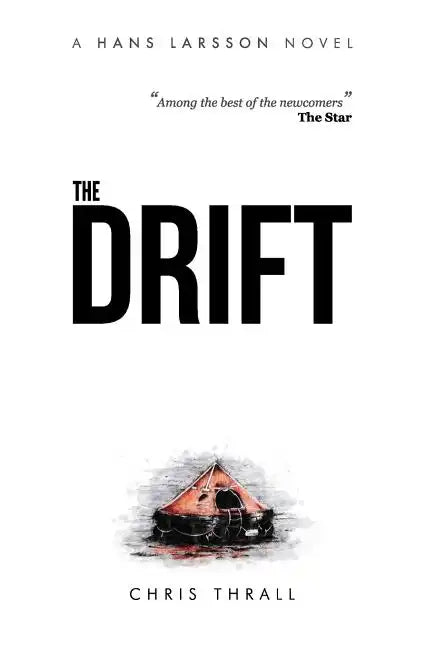 The Drift (A Hans Larsson Novel Book 1) - Paperback