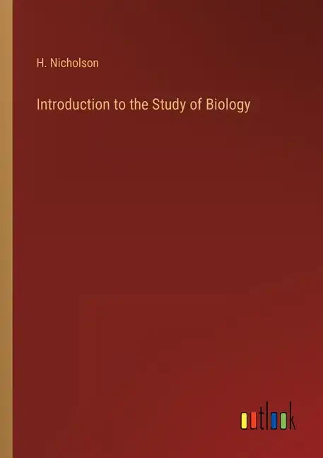 Introduction to the Study of Biology - Paperback