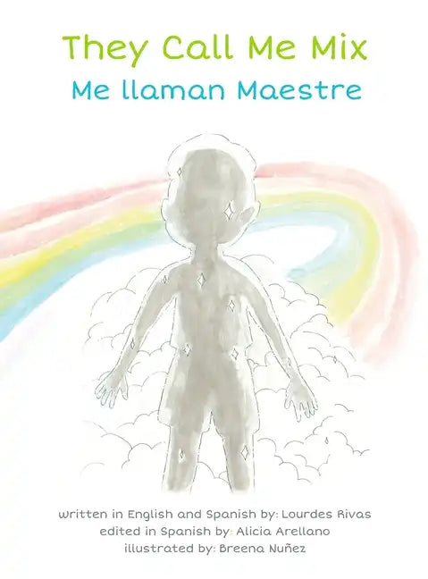 They Call Me Mix/Me Llaman Maestre - Hardcover