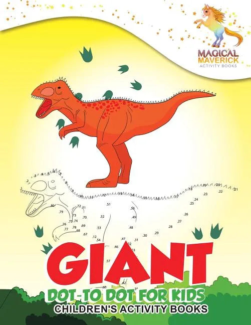 Giant Dot-to Dot for Kids: Children's Activity Books - Paperback