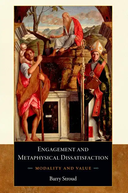 Engagement and Metaphysical Dissatisfaction: Modality and Value - Paperback