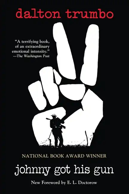 Johnny Got His Gun - Paperback