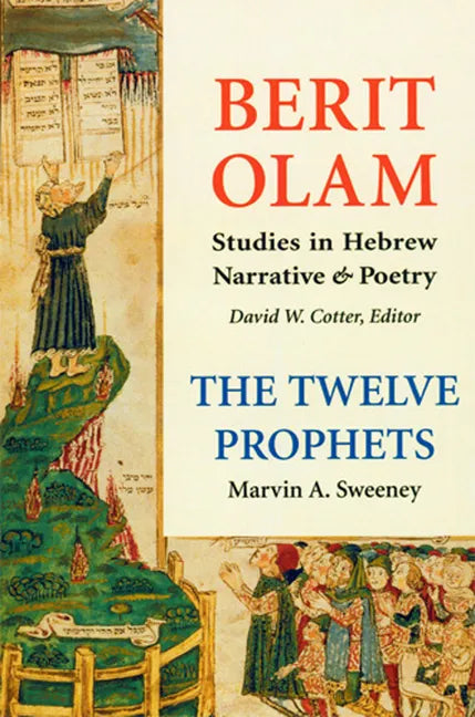 Berit Olam: The Twelve Prophets: Volume 1: Hosea, Joel, Amos, Obadiah, Jonah Volume 1 - Paperback