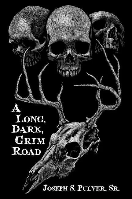 A Long, Dark, Grim Road - Paperback