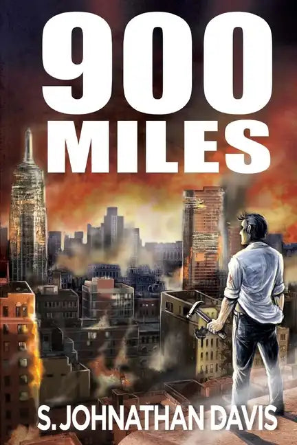900 Miles: A Zombie Novel - Paperback
