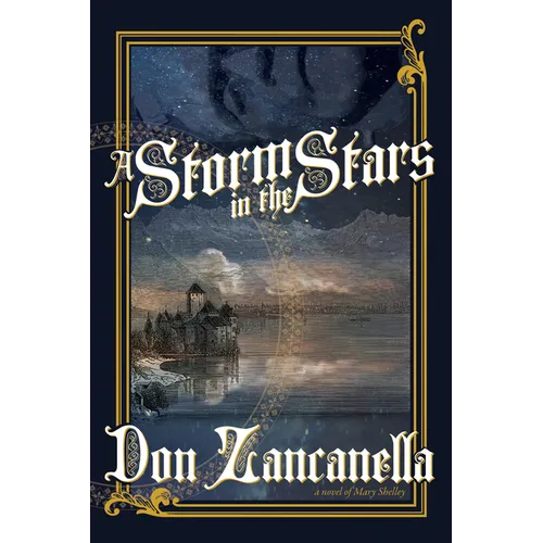 A Storm in the Stars: A Novel of Mary Shelley - Hardcover