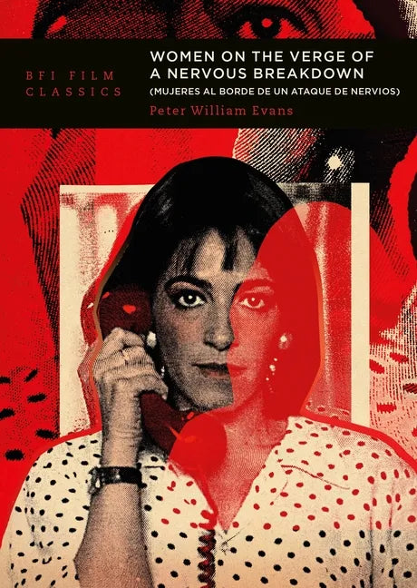 Women on the Verge of a Nervous Breakdown - Paperback