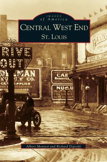 Central West End, St. Louis - Hardcover