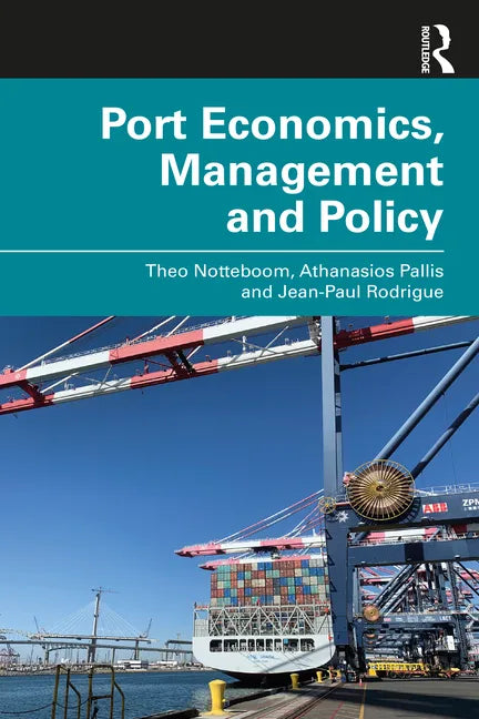 Port Economics, Management and Policy - Paperback