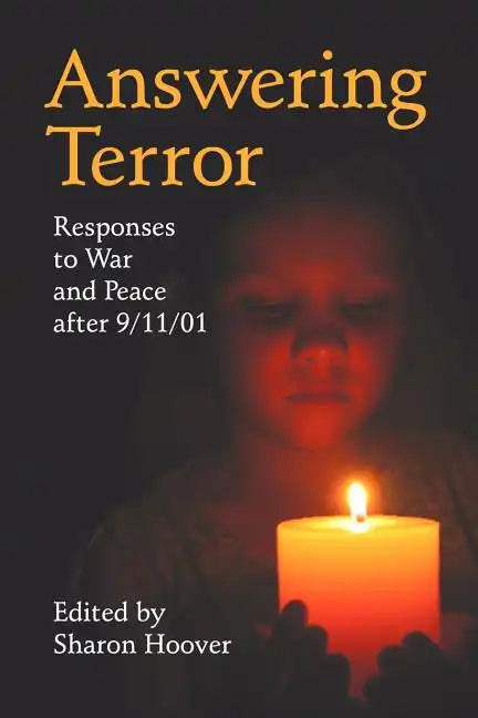 Answering Terror: Responses to War and Peace After 9/11/01 - Paperback