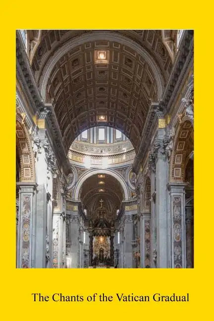 The Chants of the Vatican Gradual - Paperback