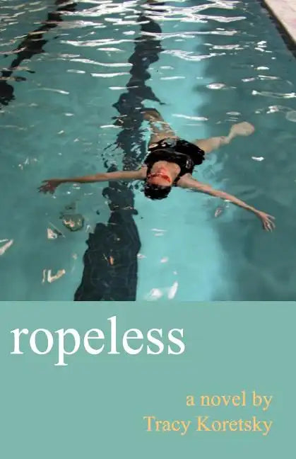 Ropeless - Paperback
