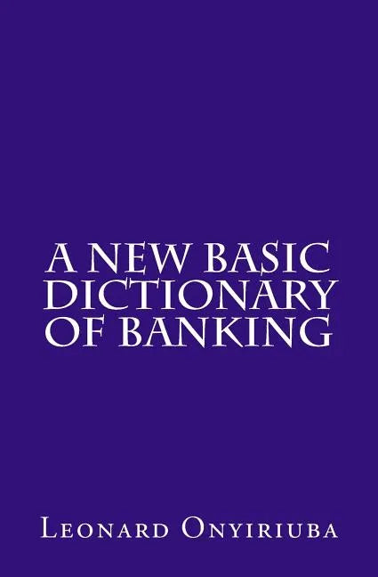 A New Basic Dictionary of Banking - Paperback