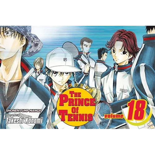 The Prince of Tennis, Vol. 18: Ace in the Hole - Paperback