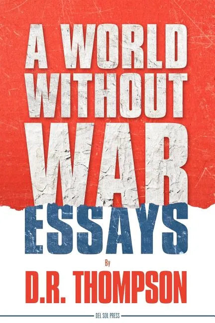 A World Without War - Paperback