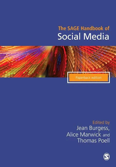 The SAGE Handbook of Social Media - Paperback