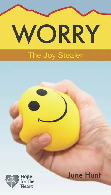 Worry: The Joy Stealer - Paperback