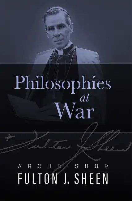 Philosophies at War - Hardcover