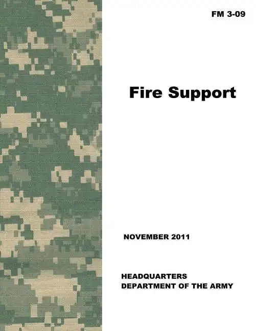 Fire Support (FM 3-09) - Paperback