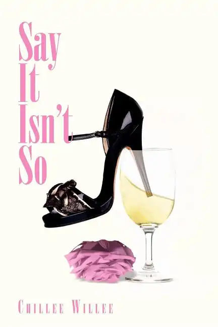 Say It Isn't So - Paperback