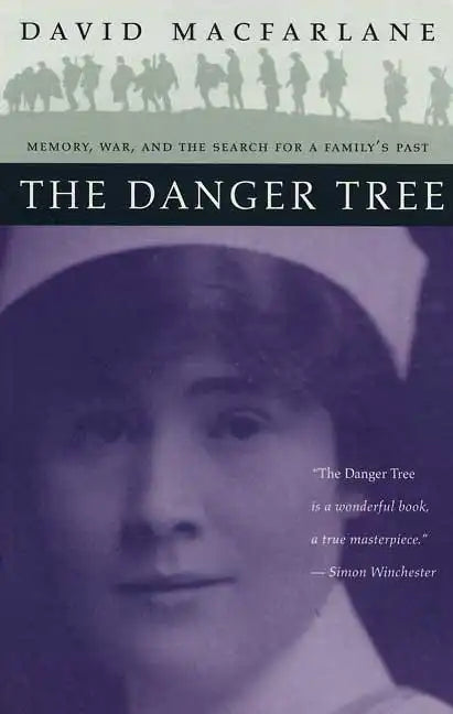 The Danger Tree: Memory, War and the Search for a Family's Past - Paperback