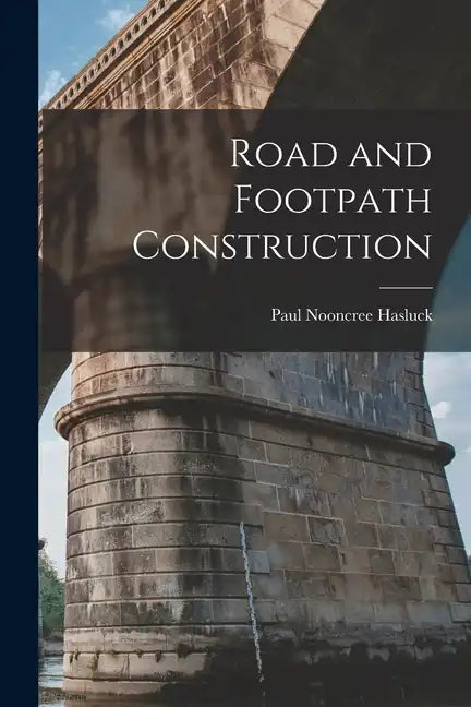 Road and Footpath Construction - Paperback