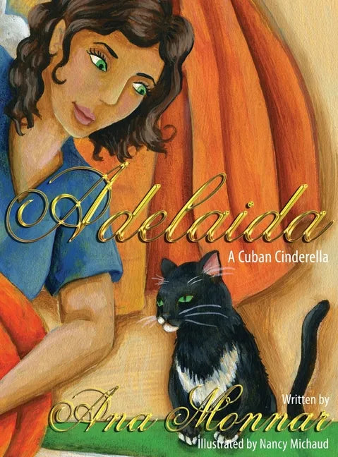 Adelaida: A Cuban Cinderella - Hardcover