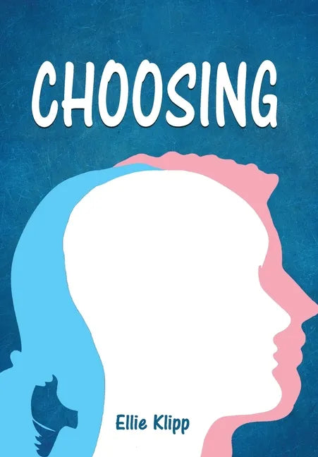 Choosing - Hardcover