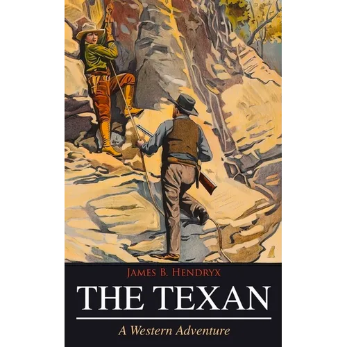 THE TEXAN (A Western Adventure) - Paperback