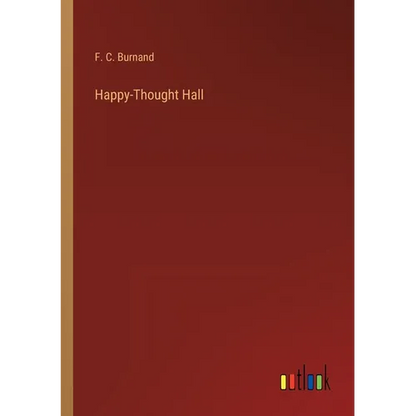 Happy-Thought Hall - Paperback