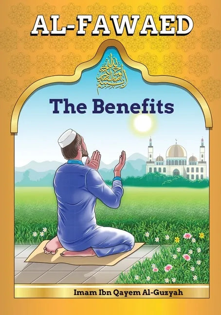 AL-Fawaid: A Collection of Wise Sayings - Paperback